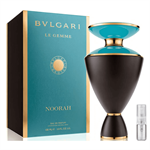 Bvlgari Le Gemme Noorah - Eau de Parfum - Parfum - Tuoksunäyte - 2 ml
