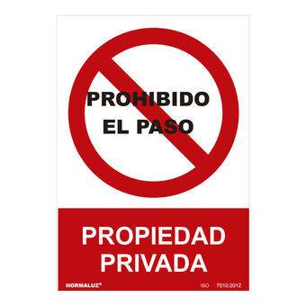 Kyltti Normaluz Prohibido el paso propiedad privada PVC (30 x 40 cm)