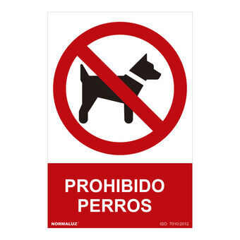 Kyltti Normaluz Prohibido perros PVC (30 x 40 cm)