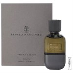 Brunello Cucinelli Ombra Lirica - Parfum - Tuoksunäyte - 2 ml