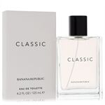 BANANA REPUBLIC Classic by Banana Republic - Eau De Toilette Spray (unisex) 125 ml - miehille