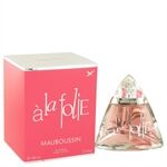 Mauboussin A La Folie by Mauboussin - Eau De Parfum Spray 100 ml - naisille