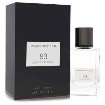 Banana Republic 83 Leather Reserve by Banana Republic - Eau De Parfum Spray (Unisex) 75 ml - miehille