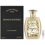 Franck Muller Double Mystery - Eau de Parfum - Tuoksunäyte - 2 ml