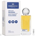 Hormone Paris This is Not Serotonin  - Parfum - Tuoksunäyte - 2 ml