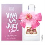 Juicy Couture Viva La Juicy Glacé - Eau de Parfum - Tuoksunäyte - 2 ml