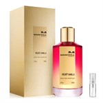 Mancera Velvet Vanilla - Eau de Parfum - Tuoksunäyte - 2 ml 