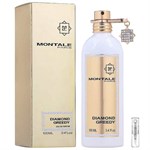 Montale Paris Diamond Greedy - Eau de Parfum - Tuoksunäyte - 2 ml