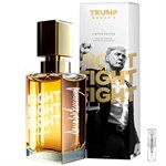 Fight Fight Fight Perfume for Women President Trump - Eau de Parfum - Tuoksunäyte - 2 ml