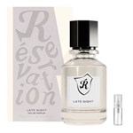 Reservation Late Night - Eau de Parfum - Tuoksunäyte - 2 ml