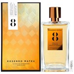 Rosendo Mateu Olfactive Expressions Nº 8 - Eau de Parfum - Tuoksunäyte - 2 ml