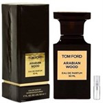 Tom Ford Arabian Wood - Eau de Parfum - Tuoksunäyte - 2 ml