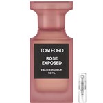 Tom Ford Rose Exposed - Eau de Parfum - Tuoksunäyte - 2 ml