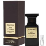Tom Ford Vert D'encens - Eau de Parfum - Tuoksunäyte - 2 ml