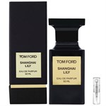 Tom Ford Shanghai Lily - Eau de Parfum - Tuoksunäyte - 2 ml