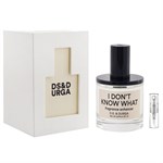 DS & Durga I Don't Know What - Eau de Parfum - Tuoksunäyte - 2 ml