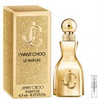 Jimmy Choo I Want Choo Le Parfum - Parfum - Tuoksunäyte - 2 ml