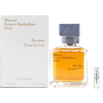 Maison Francis Kurkdjian Absolue Pour le Soir - Eau de Parfum - Tuoksunäyte - 2 ml